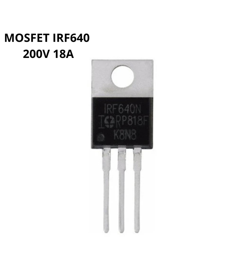 Transistor Mosfet IRF640 Canal N 200V 18A 150W TO-220