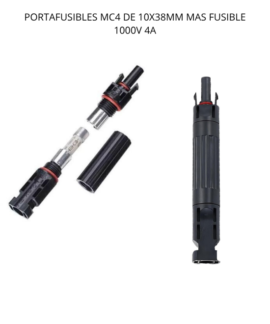 PORTAFUSIBLES MC4 DE 10X38MM MAS FUSIBLE 1000V 4A ( UNIDAD)